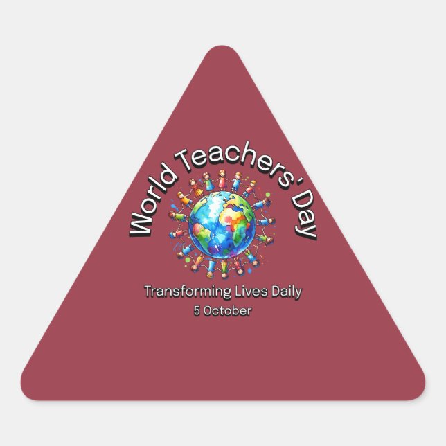 Pegatina Triangular Día Mundial del Profesor. Transformando vidas diar (Anverso)