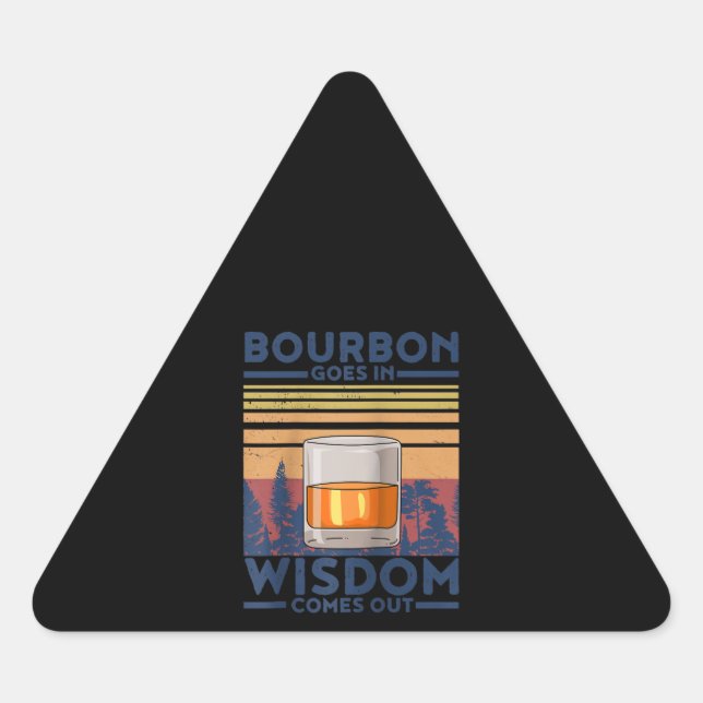 Pegatina Triangular El borbono de whisky sale en sabiduría (Anverso)