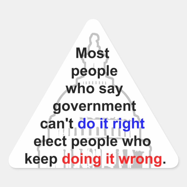 Pegatina Triangular El gobierno está equivocado (Anverso)