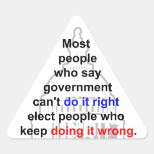 Pegatina Triangular El gobierno está equivocado