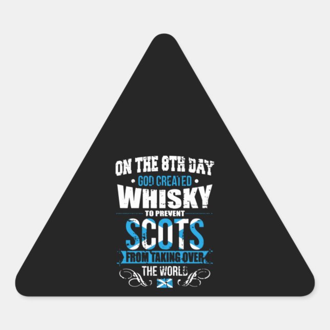 Pegatina Triangular En el octavo día Dios creó Whiskey Scots (Anverso)