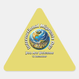 Pegatina Triangular Eres Bienvenida. Día Internacional del Migrante