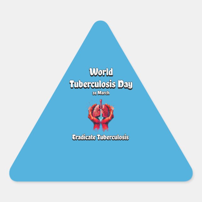 Pegatina Triangular Erradicar la tuberculosis. Día Mundial de la TBC,  (Anverso)