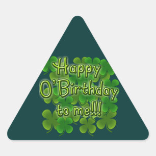 Pegatina Triangular Feliz cumpleaños para mí con Shamrock