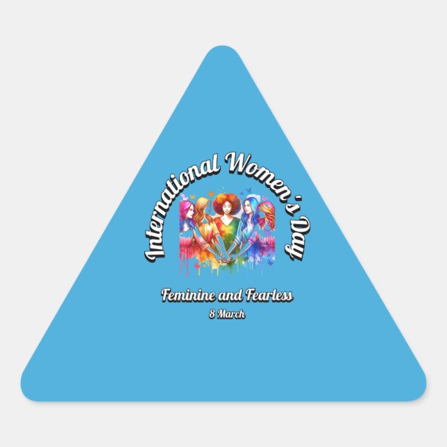 Pegatina Triangular Femenino e intrépido. Día Internacional de la Muje (Anverso)