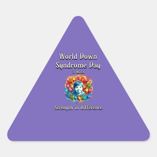 Pegatina Triangular Fuerza en la diferencia. Día Mundial del Síndrome  (Anverso)