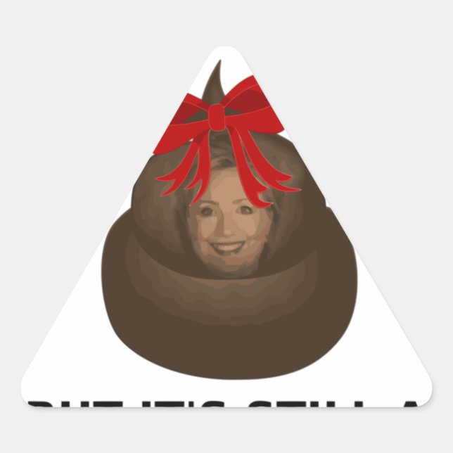 Pegatina Triangular Hillary Poop (Anverso)