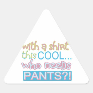 Pegatina Triangular Humor puro