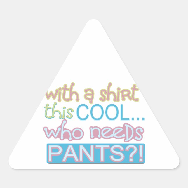 Pegatina Triangular Humor puro (Anverso)