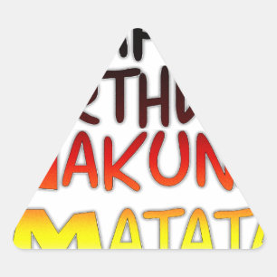 Pegatina Triangular Impresión artística del cumpleaños Hakuna Matata