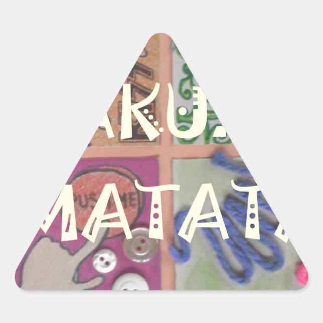 Pegatina Triangular Impresión de Rótulo Hakuna Matata (Anverso)