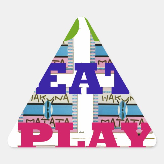 Pegatina Triangular Imprimir arte de Amar Comer Jugar Hakuna Matata (Anverso)