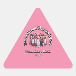 Pegatina Triangular Las Mujeres Cambian De Mundo. Día Internacional de