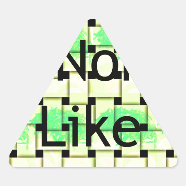 Pegatina Triangular Like You.png (Anverso)