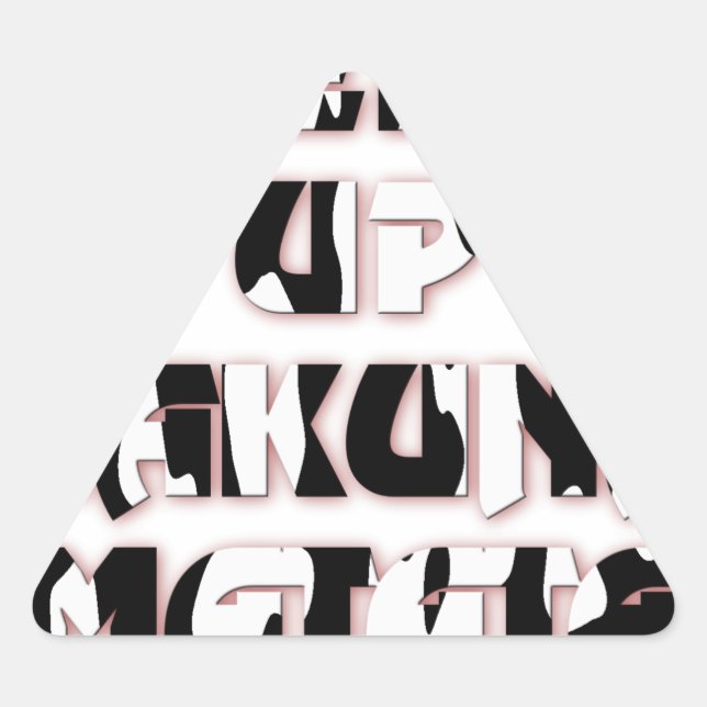 Pegatina Triangular Mantener arriba / Impresión artística de Hakuna Ma (Anverso)