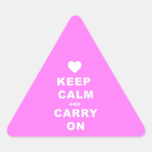 Pegatina Triangular MANTENER LA CALMA Y LLEVAR EL Pink (Anverso)