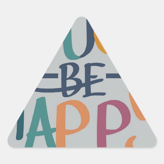 Pegatina Triangular Ríe ser feliz (Anverso)