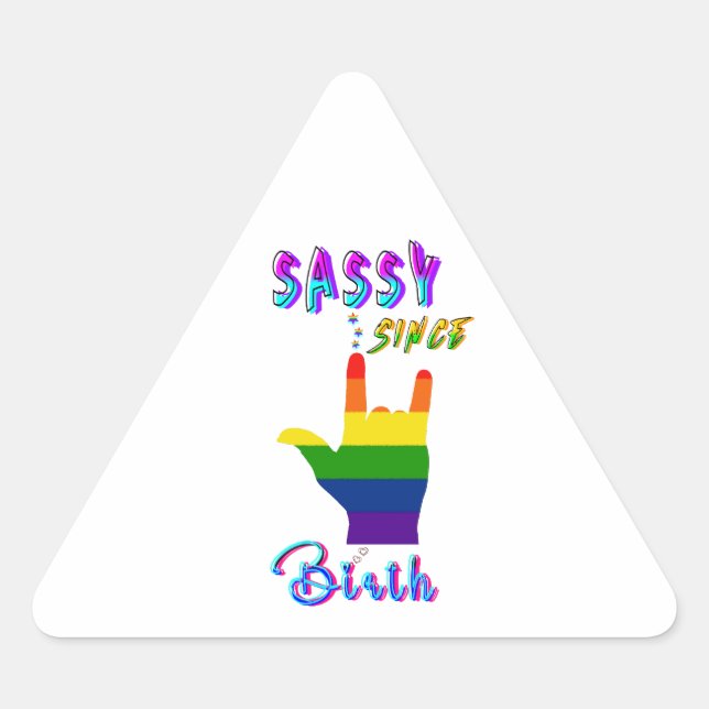 Pegatina Triangular Sassy desde el nacimiento (Anverso)