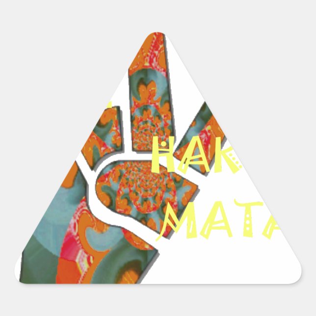 Pegatina Triangular Señal de Vibraciones Hakuna Matata: Paz Afuera (Anverso)