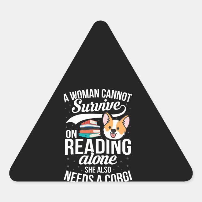Pegatina Triangular Una mujer no puede sobrevivir leyendo solo a un pe (Anverso)