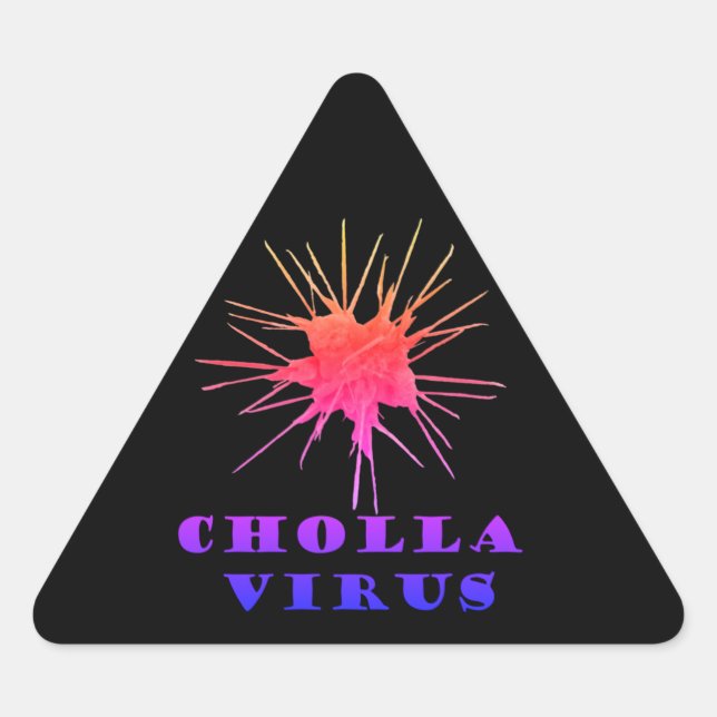 Pegatina Triangular Virus de cholla  (Anverso)