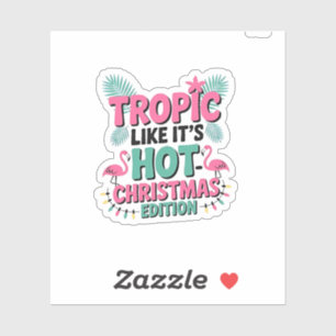 Pegatina Tropic Like It's Hot: Edición de Navidades