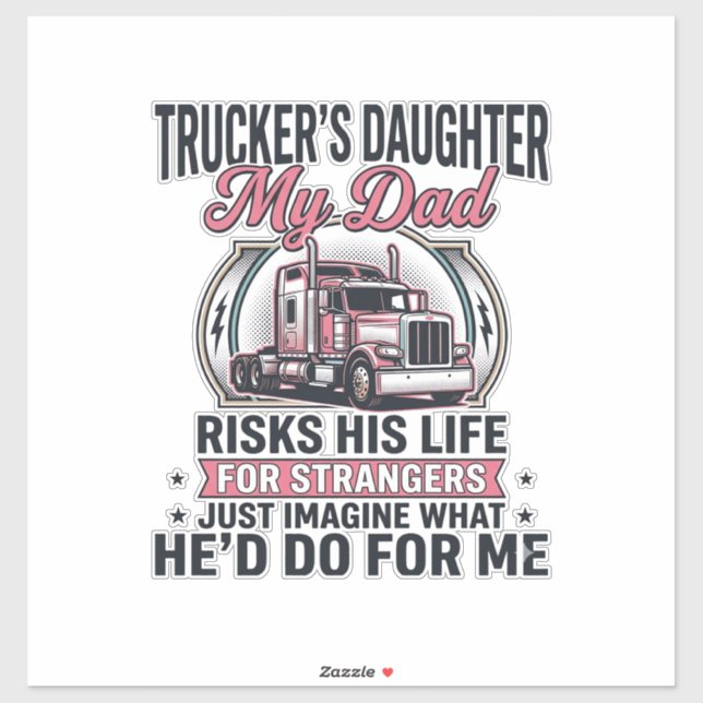 Pegatina Truckers Daughter Proud Trucker Dad (Hoja)