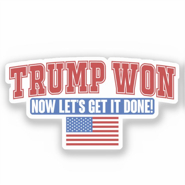 Pegatina Trump ganó ahora (Anverso)