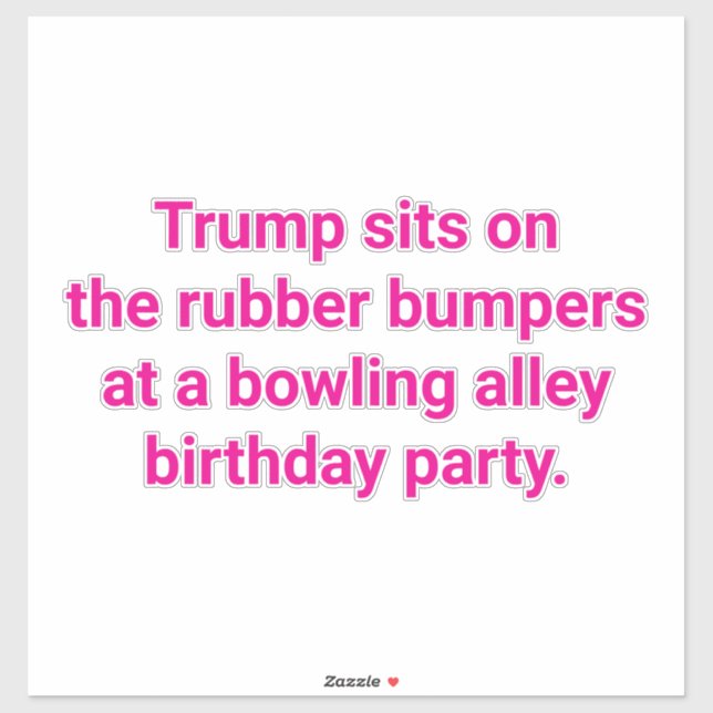 Pegatina Trump sits on rubber bumpers Hankamer Artjunkhaus (Hoja)
