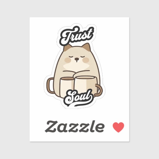 Pegatina Trust Soul – Gato Kawaii y Tazas Zen (Hoja)