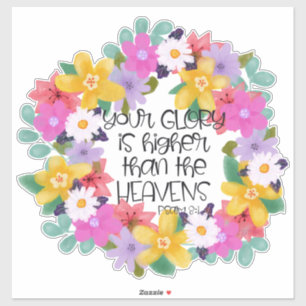 Pegatina Tu gloria es más alta que el cielo