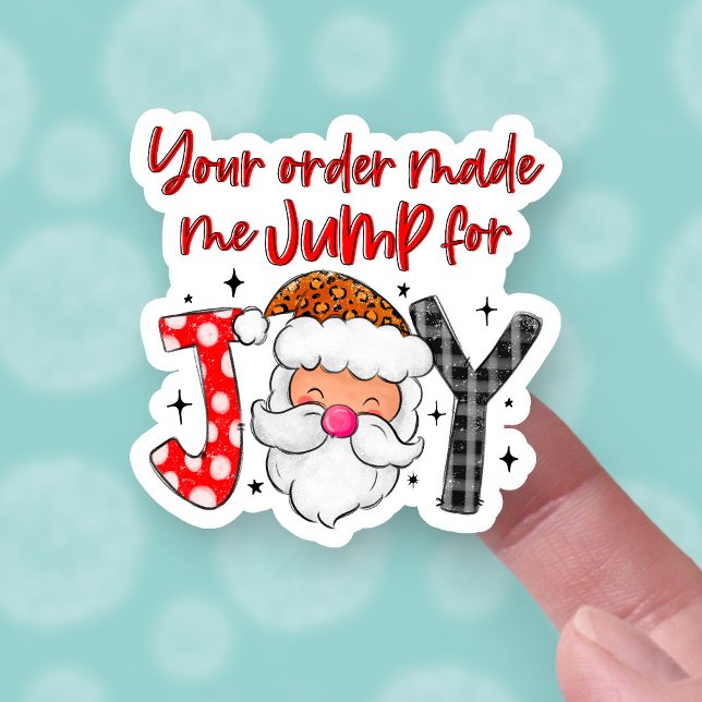 Pegatina Tu pedido me hizo saltar por Navidades felices San (Subido por el creador)