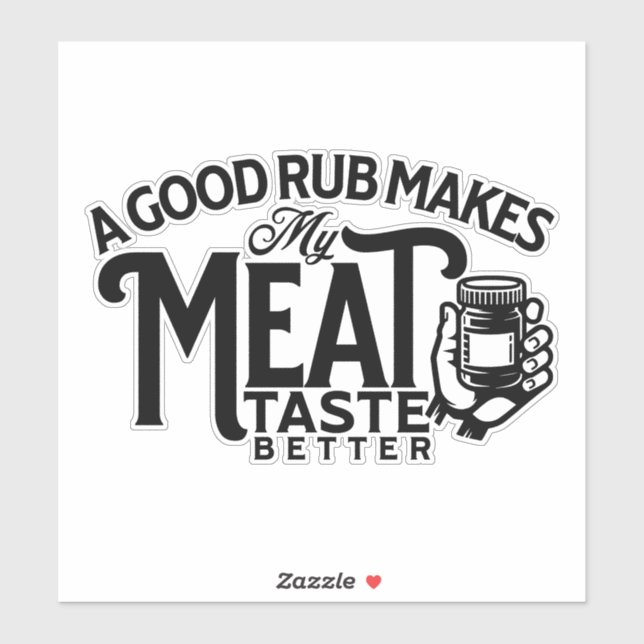 Pegatina Un Buen Rubio Hace Que Mi Sabor De Carne Sea Mejor (Hoja)