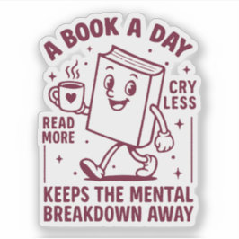 Pegatina Un libro al día mantiene el colapso mental a raya