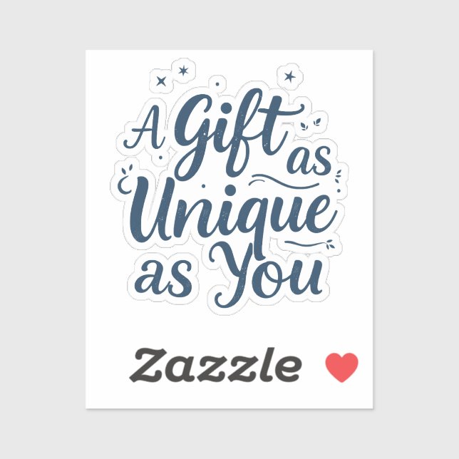 Pegatina Un regalo tan único como tú (Hoja)