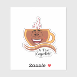 Pegatina Un Verdadero Café Adicto al Café