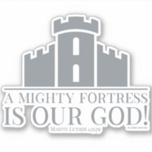 Una Fortaleza Poderosa Es Nuestro Dios