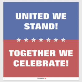 Pegatina Unidos nos unimos para celebrar la bandera de Esta