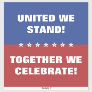 Pegatina Unidos nos unimos para celebrar la bandera de Esta