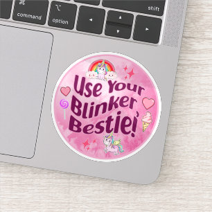 Pegatina ¡Usa Tu Blinker, Bestie! Mejor Corazón de Amigos d