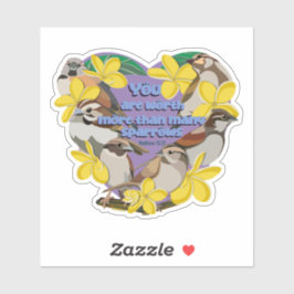 Pegatina Usted vale más que muchos gorriones