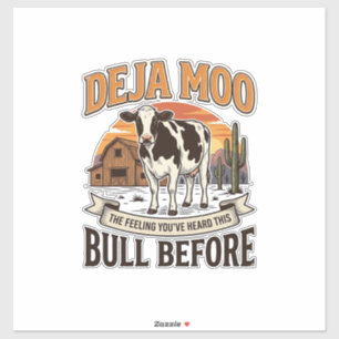 Pegatina Vaca divertida Deja Moo Diseño de camiseta western