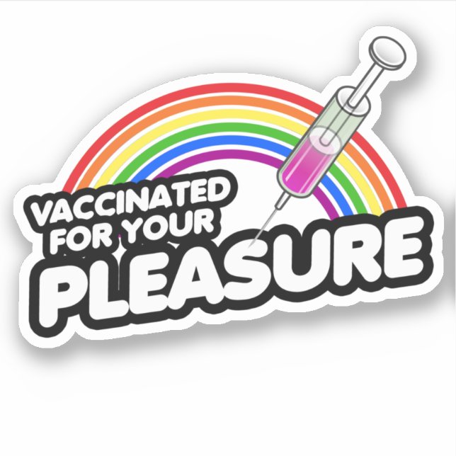 PEGATINA VACUNADOS PARA SU PLACER (Anverso)