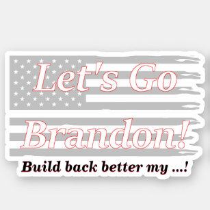 Pegatina Vamos a Brandon Gray USA Bandera a construir mejor