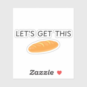 Pegatina Vamos a comprar este pan, este pan,