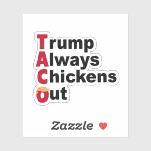 Pegatina Vamos TACO Trump siempre se ríe