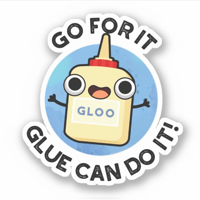 Pegatina Ve Por It Glue Puede Hacerlo Gracioso Glue Pun (Anverso)