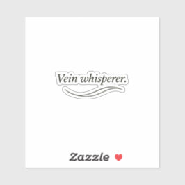 Pegatina Vein Whisperer