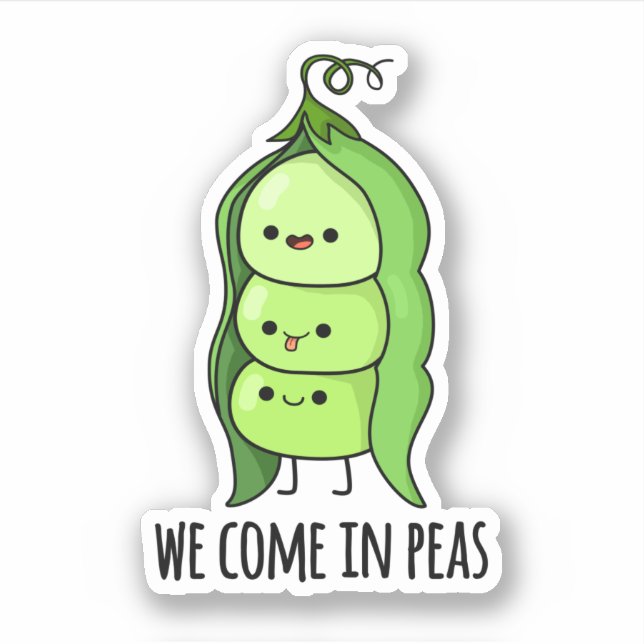 Pegatina Venimos En Peas Gracioso Pea Pun (Anverso)