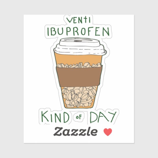 Pegatina Venti Ibuprofen Kind of Day (Hoja)